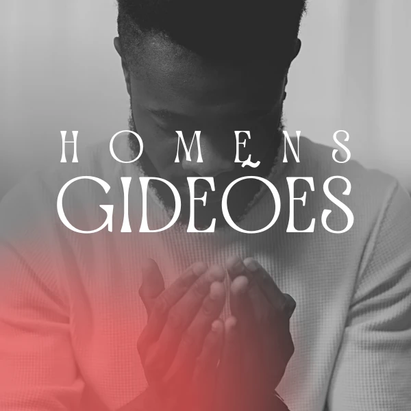 Homens - Gedeões